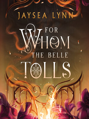 cover image of For Whom the Belle Tolls